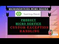 Custom Exception Handler Microservices Demo with Spring Boot