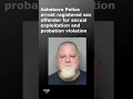 Asheboro Police arrest registered sex offender for sexual exploitation of a minor more