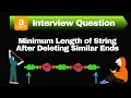 Minimum Length of String After Deleting Similar Ends LeetCode 1750 Python Ruby