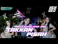 DJ TAKKAN PISAH FULL BASS TERBARU ‼️ STYLE PARTY JOSJIS 🔥🔥