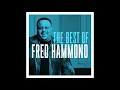 Fred Hammond, Radical For Christ - Jesus Be a Fence Around Me (Live) [Audio]