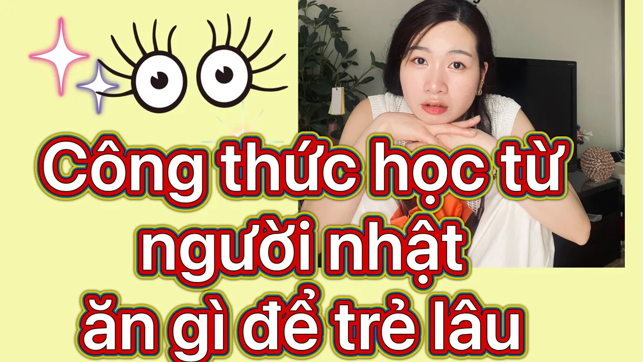 Outline Video 7 ngày cho làn da căng mướt (công thức học từ bác sĩ y học cổ truyền người nhật)