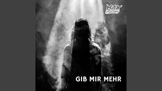 Gib Mir Mehr 