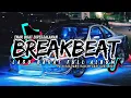 Lagu DJ BREAKBEAT BARAT TERBARU 2025 💥 NONSTOP REMIX | DJ BREAKBEAT BARAT VIRAL 2025 EDM PARTY FULL BASS