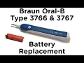 Battery Replacement Guide for Braun Oral-B Type 3766 3767 Toothbrush - Pro 2 3 4 2000 3000 4000