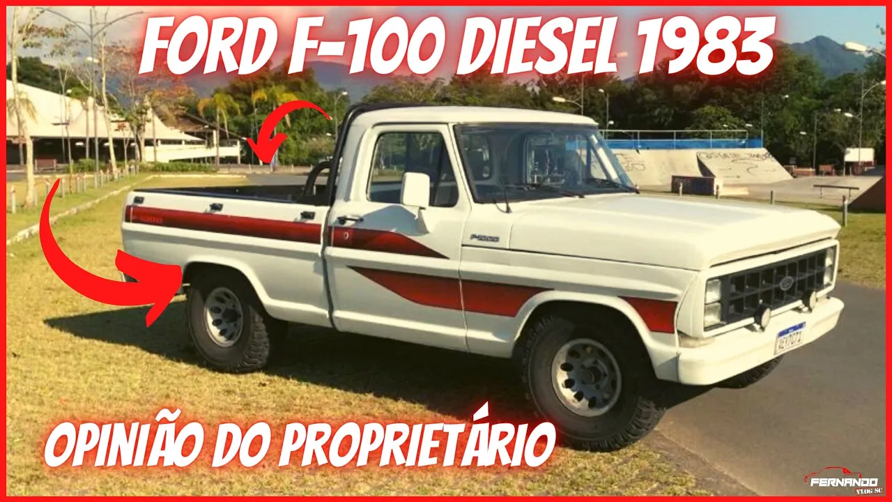 CONHEÇA A FORD F-1000 DIESEL 1983, OPINIÃO DO PROPRIETÁRIO.