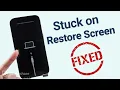 Top 4 Ways to Fix iPhone Stuck on Restore Screen You Should Know 2024