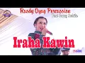 IRAHA KAWIN -FANNY SABILA I RUSDY OYAG PERCUSSION