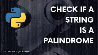 Top 100 Python Interview Questions Python Programming Check Palindrome of a String
