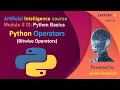 Python Bitwise other Python Operators Python for beginners Lecture 4B