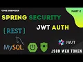 Spring Security with JWT Auth Part-2 Code Debugger