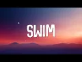 Download Lagu Chase Atlantic - Swim (Lyrics)