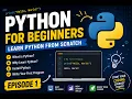 Python Tutorial for Beginners Learn Python from Scratch Episode 1 2026