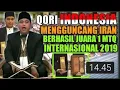 Download Lagu Qori Juara 1 MtQ internasional Iran | K.h : salman amrillah
