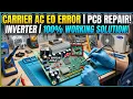 Carrier Inverter AC E0 Error Repair