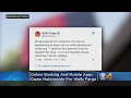 Online Banking Mobile App Are Down Nationwide For Wells Fargo