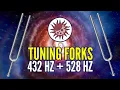 432 Hz 528 Hz Tuning Forks The Most Powerful Frequencies in the Universe