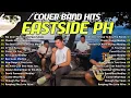 Lagu Eastside Band PH Playlist Nonstop Medley 2025 - Cover Songs 2025 #33