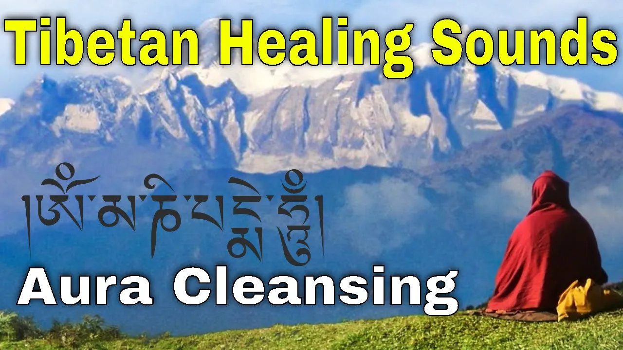 Tibetan Healing Sounds | Removes All Negative Energy | Cleans The Aura | Tibetan Singing Bowls Tibetan Healing Sounds | Removes All Negative Energy | Cleans The Aura | Tibetan Singing Bowls