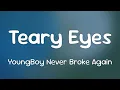 Lagu YoungBoy Never Broke Again \u0026 Burna Boy - Teary Eyes  [Lyrics]