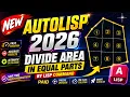 NEW AutoLISP 2026 Divide Area into Equal Parts in AutoCAD Divide Irregular Area in AutoCAD