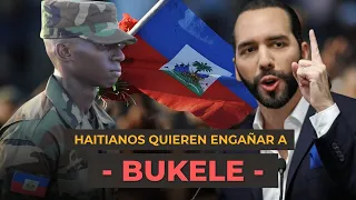 Se equivoco Bukele? Haitianos trataron de Diastraer a Bukele