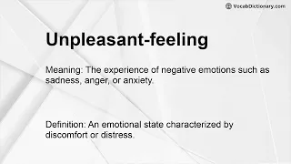 Unpleasant-feeling Meaning