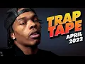 New Rap Songs 2022 Mix April Trap Tape New Hip Hop 2022 Mixtape DJ Noize