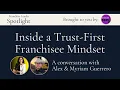 How Alex Myriam Guerrero Built Trust Culture a Tint World Empire Tint World Franchisees