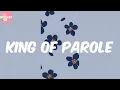 King of Parole - Ajebutter22 (Lyrics)