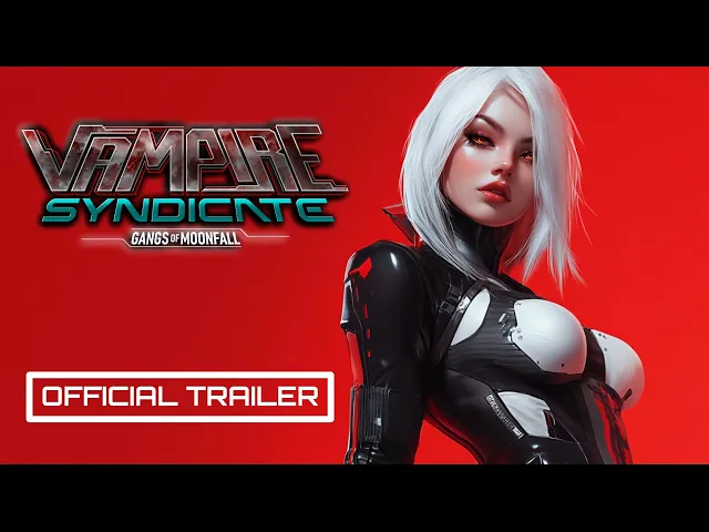 Vampire Syndicate: Gangs of MoonFall Official Trailer