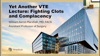 10 20 2025 Surgery Grand Rounds - William Aaron Marshall MD