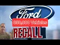 FORD Recalls 850 000 Vehicles almost every model Watch this now