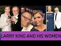 Larry King s age networth wives and kids
