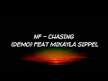 Download Lagu NF - CHASING (DEMO) ft. Mikayla Sippel [LYRICS]