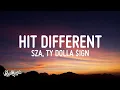 Download Lagu SZA - Hit Different (Lyrics) feat. Ty Dolla $ign