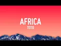 Download Lagu Toto - Africa (Lyrics)