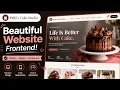 Project - 01 I Built a Stunning Cake Shop Website HTML CSS JavaScript Frontend