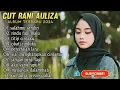 Download Lagu CUT RANI SALAHMU SENDIRI | RINDU TAPI MALU | OBATI RINDUKU || LAGU POP MELAYU TANPA IKLAN