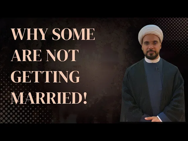 ⁣Why Some Are Not Getting Married! | Sheikh Mohammed Al-Hilli | Ramadhan 2024