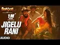 Download Lagu Jigelu Rani Full Song - Rangasthalam Songs  | Ram Charan, Samantha | Sukumar, Devi Sri Prasad
