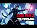 CODE VEIN 2 Get Overpowered At The Very Start