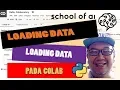 LOADING DATA di COLAB Tutorial Python Data Science bahasa Indonesia untuk pemula