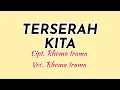 Download Lagu RHOMA IRAMA - TERSERAH KITA (Official Video)