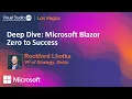 Deep Dive Microsoft Blazor Zero to Success Visual Studio Live Las Vegas 2026