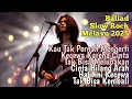 Download Lagu Album Paling Sedih 😭 | Lagu Slow Rock Melayu Terbaru 2025 | Menyentuh Hati Sampai Menangis😭