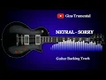 Download Lagu Guitar Backing Track / NETRAL - SORRY