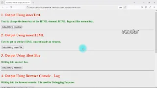 Javascript Output Display Possibilities innerText innerHTML alert log write print