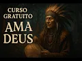 Download Lagu Curso Gratuito - Ama Deus Shamanic Healing