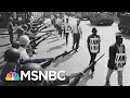 Mara Gay Everything Won In The 1960s Is On The Ballot Tomorrow The 11th Hour MSNBC
